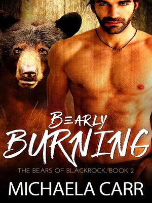 cover image of Bearly Burning